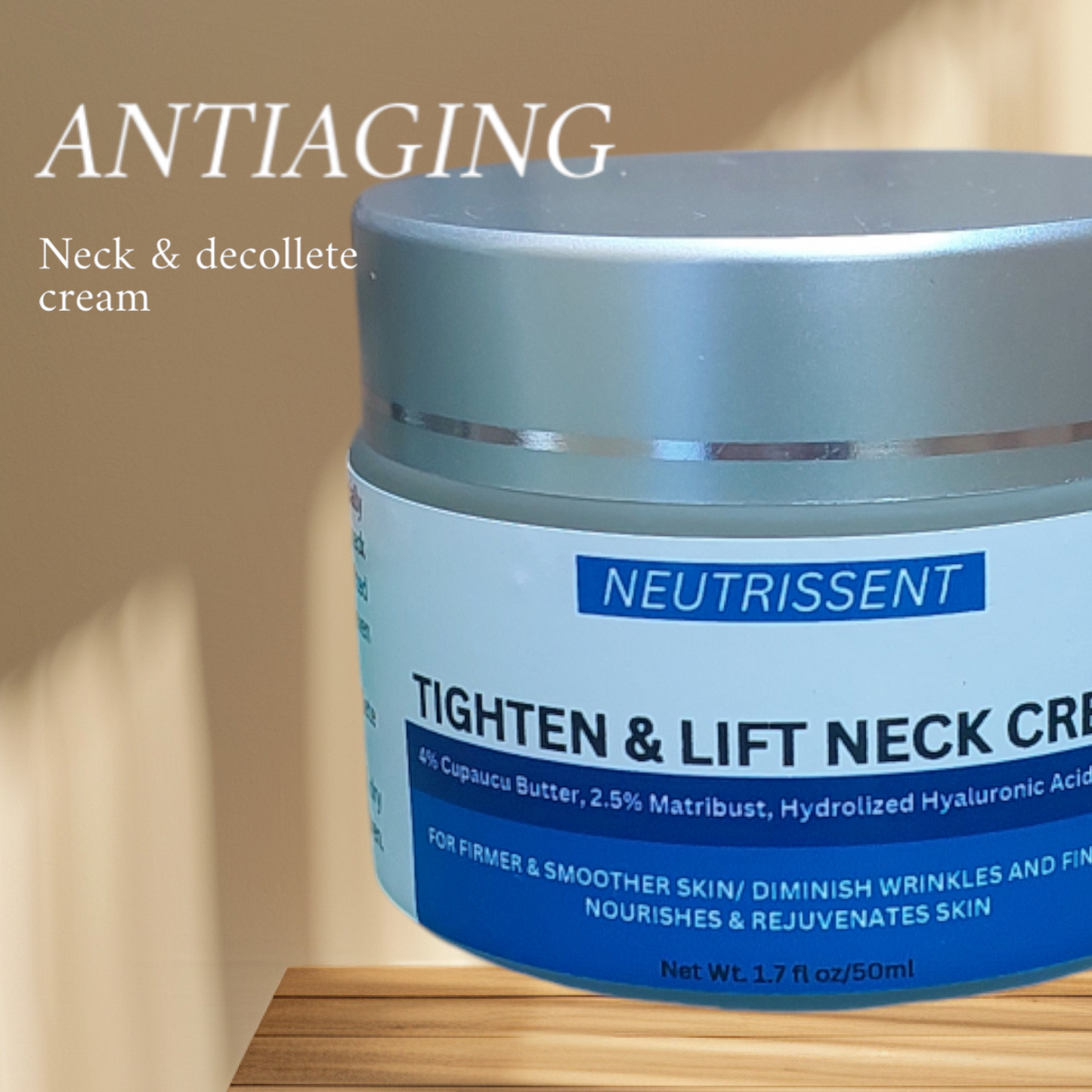 Neutrissent Tighten & Lift Neck Cream-50ml